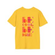 Be Cool Be Kind – Stylish T-Shirt - Image 2