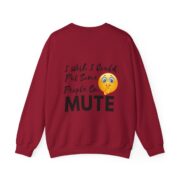 People On Mute Sweatshirt