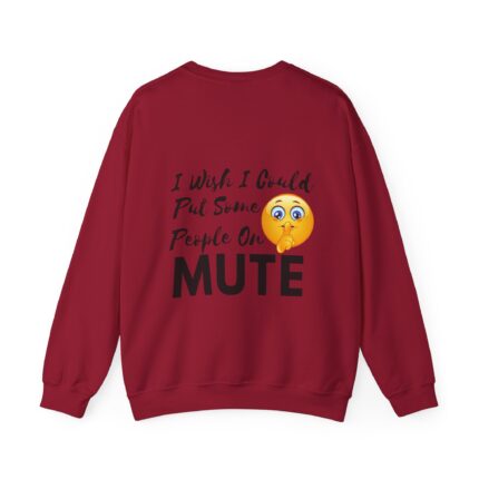People On Mute Sweatshirt