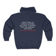 Not My Problem Halloween Full Zip Unisex Hooded Sweatshirt